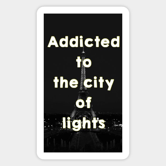 addicted to Paris design Sticker by shreyaasm611